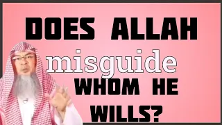 Does Allah misguide whom He wills? - Assim al hakeem