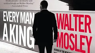 Walter Mosley - Every Man a King