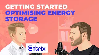 Becoming a battery energy storage optimiser - Modo: The Podcast (ep. 9: Entrix)