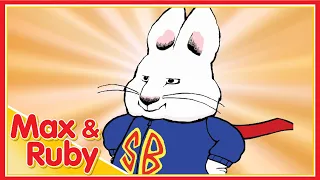 Max & Ruby: Picture Perfect / Detective Ruby / Superbunny Saves the Cake - Ep. 54
