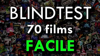 BLINDTEST 70 FILMS (niveau facile)