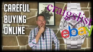 You Can't Be Too Careful Buying Watches Online