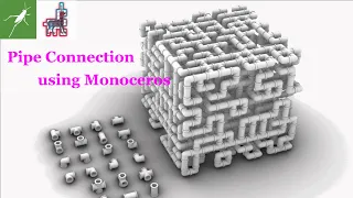 【Grasshopper Tutorial】 Pipe Connection using Monoceros