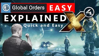 Global Orders - X4 Foundations Guides - How To Setup Orders Quick and Easy