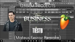 (FLP) Tiesto - The Business (Mateus Ferraz Remake)