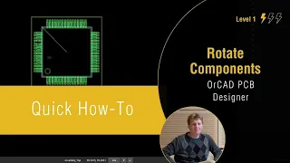 How to Quickly Rotate Components During PCB Layout