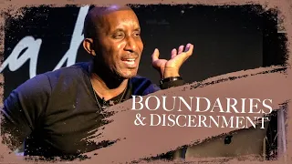 Boundaries and Discernment // Relational Intelligence Part. 3 // Thrive with Dr. Dharius Daniels