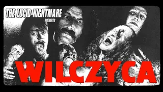 The Lucid Nightmare - Wilczyca Review