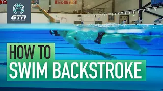 How To Swim Backstroke | Technique For Back Crawl Swimming