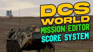 DCS MISSION EDITOR! - Scoring System