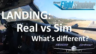 Landing a REAL plane vs an MSFS plane | What's DIFFERENT? | Real 737 Pilot