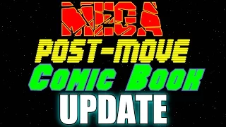 MEGA Post-Move Comic Book Update!