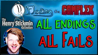 ALL ENDINGS AND FAILS | Fleeing the Complex | The Henry Stickmin Collection