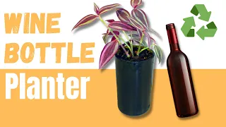 DIY Planter Using Upcycled Wine Bottle - Recycled Wine Bottle Plant Pot