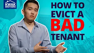 How to Evict A Bad Tenant