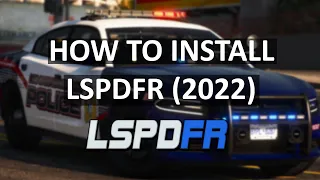 How to install LSPDFR into GTA 5 | Police Mod [Updated 2023 Tutorial]