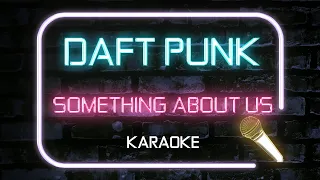 Daft Punk - Something About Us (Karaoke Version)