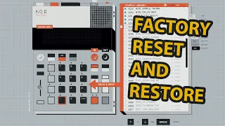 EP-133 K.O.II Factory Reset and Restore (old method)