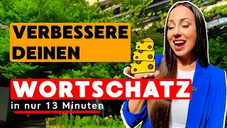 ❗️LERNE 7 NEUE WÖRTER in diesem Video (erweitere deinen Wortschatz in nur 13 Minuten!)