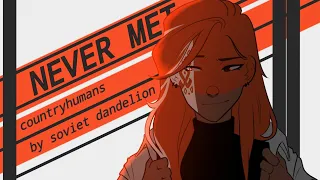 Never Met meme [Countryhumans]