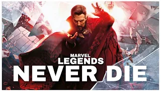 Marvel || Legends Never Die ft.@againstthecurrent