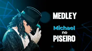 PISEIRO 2021 | MEDLEY MICHAEL JACKSON - Beat It/They Don't Care about Us