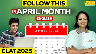 CLAT 2025 : Complete Preparation Strategy for English in April month | English for CLAT