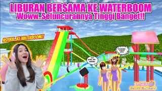 LIBURAN BERSAMA KE WATERBOOM!! SELUNCURANNYA GOKIL..TINGGI BANGET!! SAKURA SCHOOL SIMULATOR-PART 235