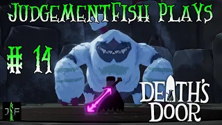 Death's Door - Unlocking Death's Door - Ep. 14