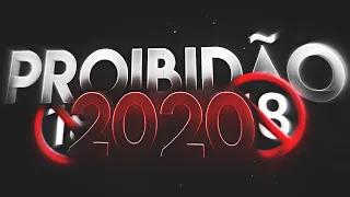 Proibidão 2020 🚩