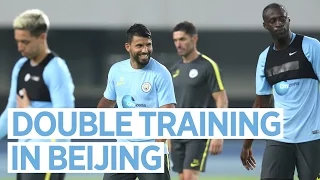 DOUBLE TRAINING IN BEIJING! | Manchester City Pre-Season 2016/17