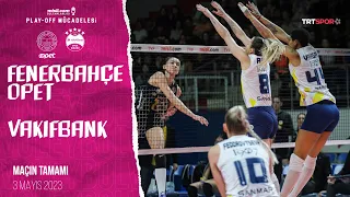 Fenerbahçe Opet 🆚 VakıfBank (Maçın Tamamı) "Mislicom Sultanlar Ligi Play-Off"