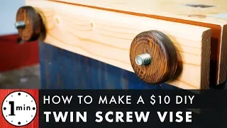 How to Make a Twin Screw Vise