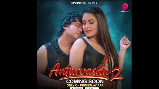 Antarvaasna Prime Play Season 2: Priyanka Bishwash & Pooja Singh