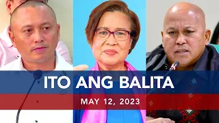 UNTV: Ito Ang Balita | May 12, 2023