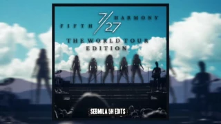 Fifth Harmony - Gonna Get Better (Live-Studio Version from 7/27: The World Tour Edition)