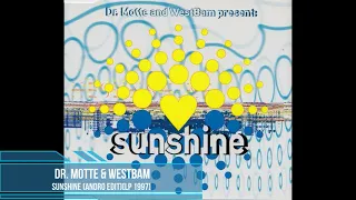 Dr. Motte & Westbam - Sunshine (Andro Edit) [LP 1997]