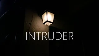 INTRUDER - Short Horror Film