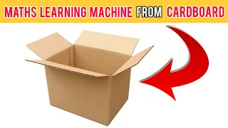 DIY MATHS LEARNING MACHINE FROM CARDBOARD 🔥 | Teen Craft