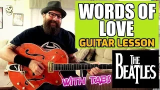 Words of Love - Beatles Guitar Lesson (intro, solo & rhythm) w/tabs