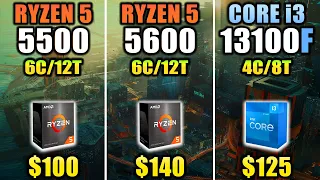 R5 5500 vs R5 5600 vs i3-13100F - Which CPU is Best Value for Money?