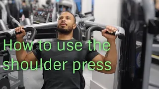 How to use the shoulder press safely