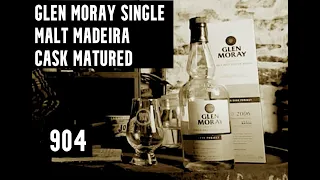 ralfy review 904 - Glen Moray 13yo @46.3%vol: (exclusively Madeira matured)