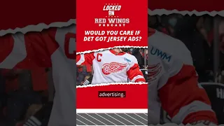 Would You Care if the Detroit Red Wings Got Jersey Ads?