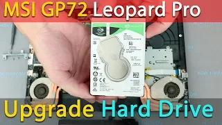 MSI GP72 Leopard Pro Hard Drive Replacement