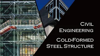 Civil Engineering: Cold-Formed Steel Structure