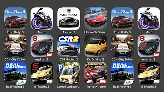 Rush Rally 3, Moto, Asphalt 9, Ultimate Car Deiving Simulator, CD City Driver, Asphalt 8, CSR 2...