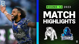 NRL 2023 | Bulldogs v Titans | Match Highlights