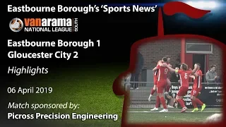 ‘Sports News’: Eastbourne Borough 1 v 2 Gloucester City – National League South Highlights