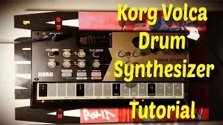 Korg Volca Drum Synthesizer Tutorial